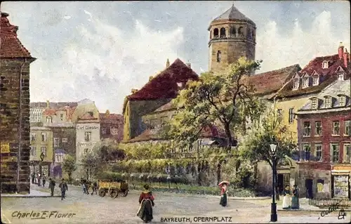 Künstler Ak Flower, Charles, Bayreuth, Opernplatz, Tuck Nr. 642