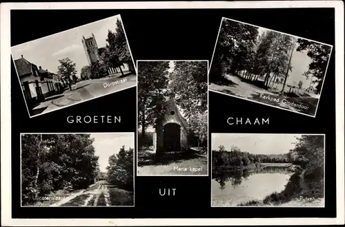 Ak Chaam Nordbrabant Niederlande, Dorpstraat, Kerkpad Ginderdoor, Putven, Maria kapel