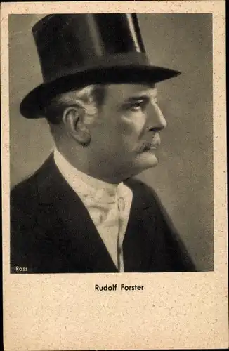 Ak Schauspieler Rudolf Forster, Portrait mit Zylinder