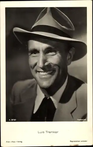 Ak Schauspieler Luis Trenker, Portrait mit Hut