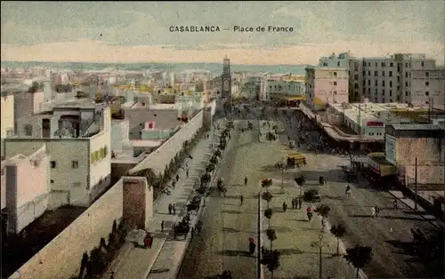 Ak Casablanca Marokko, Place de France