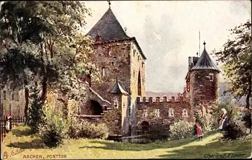 Künstler Ak Flower, Charles, Aachen, Ponttor, Tuck 178 B