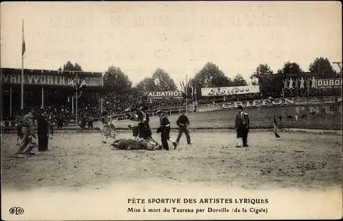 Ak Fete sportive des Artistes Lyriques, Mise a mort du Taureau par Dorville