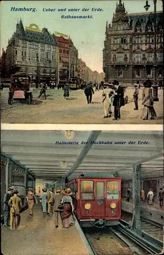Ak Hamburg Mitte Altstadt, Rathausmarkt, Elbtunnel, Haltestelle der Hochbahn