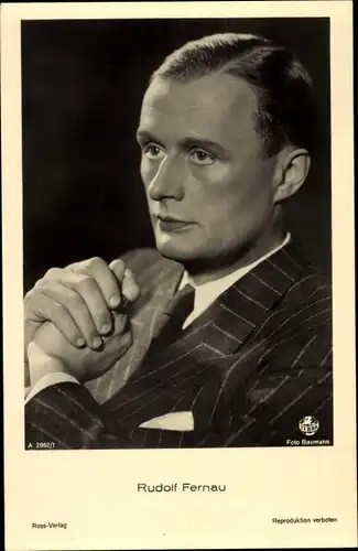 Ak Schauspieler Rudolf Fernau, Portrait, Anzug