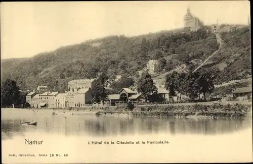 Ak Namur Wallonien, L'Hôtel de la Citadelle et le Funiculaire