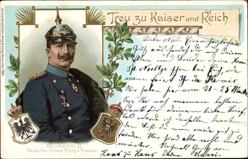 Wappen Litho Treu zu Kaiser und Reich, Kaiser Wilhelm II., Portrait in Uniform