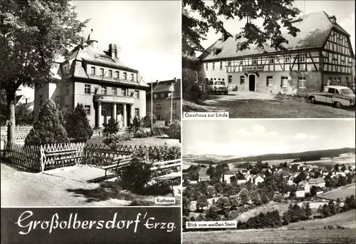 Ak Großolbersdorf im Erzgebirge, Rathaus, Gasthaus zur Linde, Blick vom weißen Stein