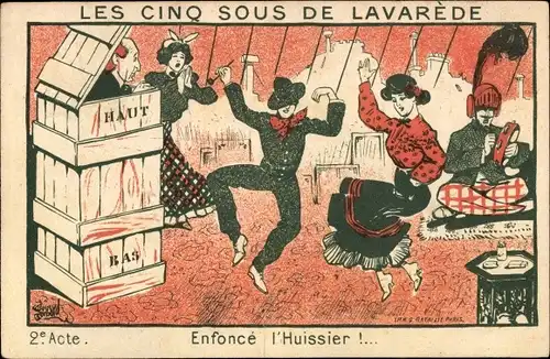 Künstler Ak Les Cinq sous de Lavarède, Enfoncé l'Huissier, Tanz, Trachten
