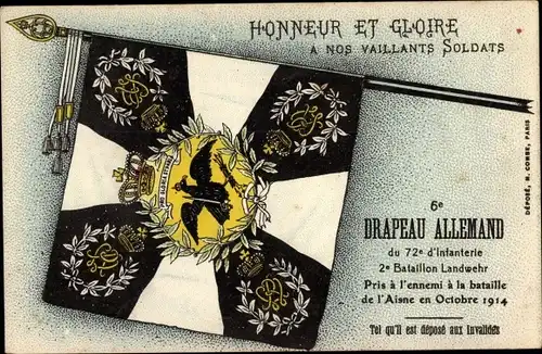 Ak Honneur et Gloire, 2e Drapeau Allemand du 72e d'Infanterie