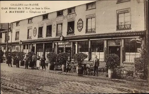 Ak Chalons sur Marne, Café Hotel de L'Est