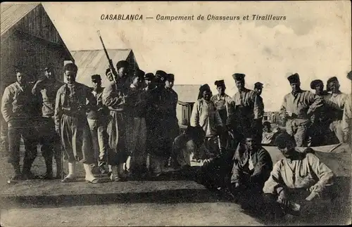 Ak Casablanca Marokko, Campement de Chasseurs et Tirailleurs