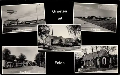 Ak Eelde Drenthe Niederlande, Gemeenthuis, N. H. Kerk, Vliegveld, Rijksluchtvaartschool