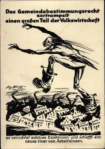 Ak Gemeindebestimmungsrecht zertrampelt großen Teil der Volkswirtschaft, Brennerei, Brauerei