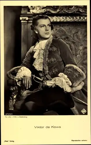 Ak Schauspieler Viktor de Kowa, Portrait, Der Fürst von Pappenheim, Ross Verlag 8729 1
