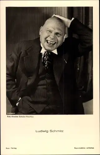 Ak Schauspieler Ludwig Schmitz, Portrait, lachend