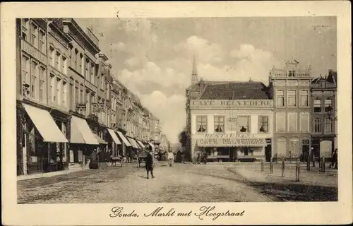 Ak Gouda Südholland Niederlande, Markt met Hoogstraat, Café Belvedere