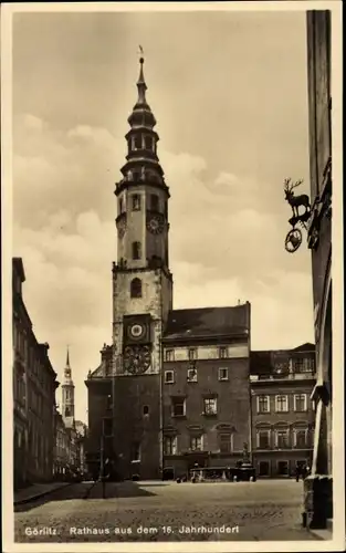 Ak Görlitz in der Lausitz, Rathaus dem 16. Jahrhundert