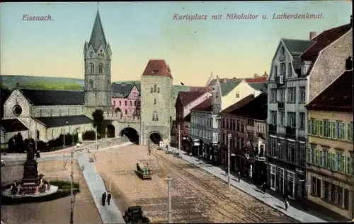 Ak Lutherstadt Eisenach in Thüringen, Karlsplatz mit Nikolaitor und Lutherdenkmal