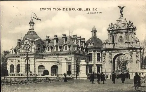 Ak Bruxelles Brüssel, Exposition, Weltausstellung 1910, Le Chien Vert