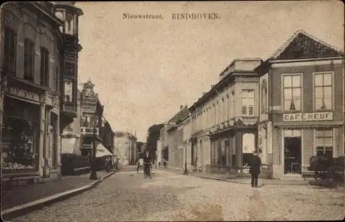 Ak Eindhoven Nordbrabant Niederlande, Nieuwstraat, Cafe Neuf