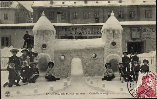 Ak La Chaux de Fonds Kanton Neuenburg, Citadelle de neige