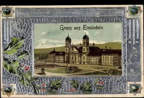 Präge Passepartout Ak Einsiedeln Kanton Schwyz Schweiz, Kloster, Stechpalme