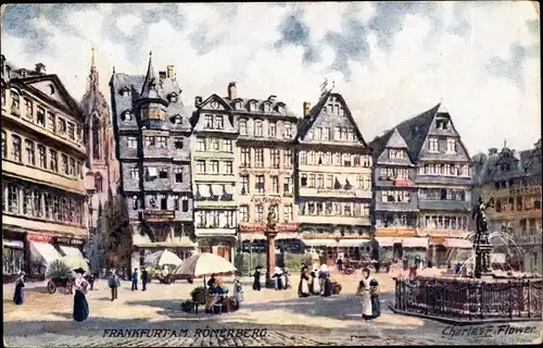 Künstler Ak Flower, Charles F., Frankfurt am Main, am Römerberg