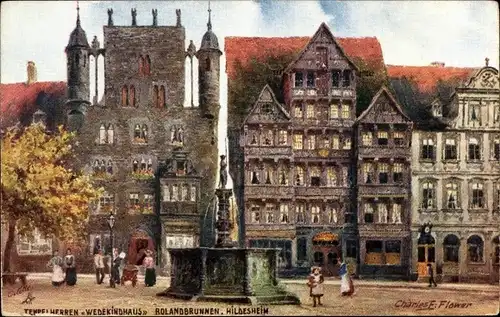 Künstler Ak Flower, Charles, Hildesheim in Niedersachsen,Tempelherren Wedekindhaus, Rolandsbrunnen