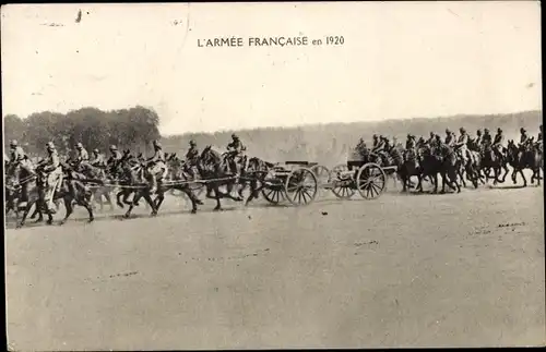 Ak L'Armee Francaise en 1920, französische Soldaten