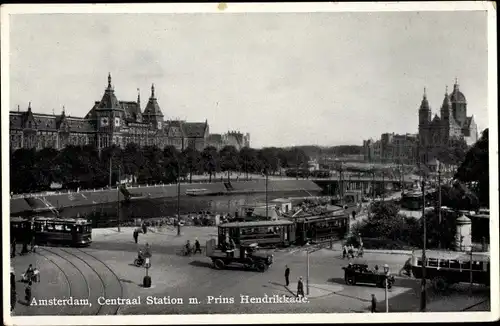 Ak Amsterdam Nordholland Niederlande, Centraal Station m. Prins Hendrikkade