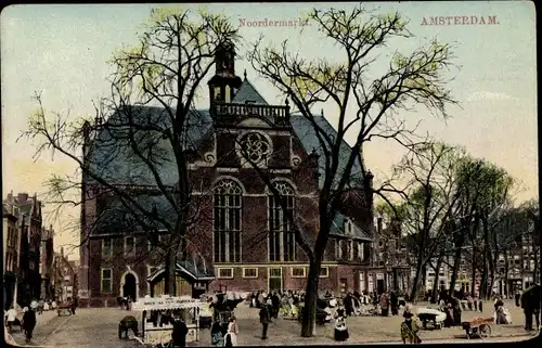 Ak Amsterdam Nordholland Niederlande, Noordermarkt