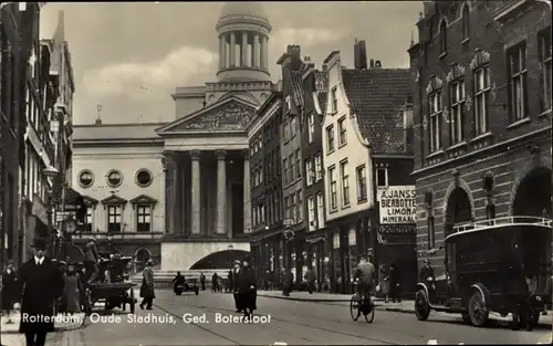 Ak Rotterdam Südholland Niederlande, Oude Stadhuis, Ged. Botersloot