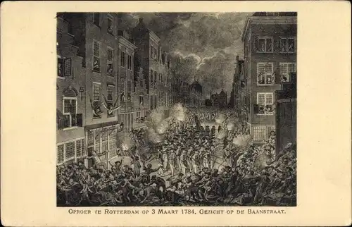 Ak Rotterdam Südholland Niederlande, Oproer 3 Maart 1784, Gezicht op de Baanstraat