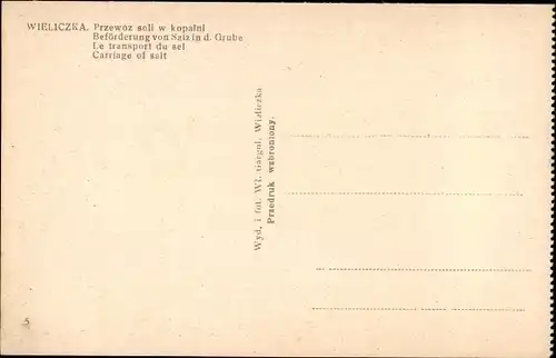 Ak Wieliczka Groß Salze Polen, Przewoz soli w kopalni, Beförderung von Salz in der Grube