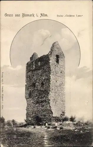 Ak Bismark in der Altmark, Ruine Goldene Laus