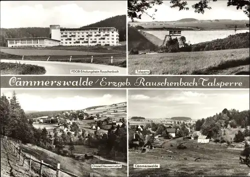 Ak Cämmerswalde Neuhausen im Erzgebirge, FDGB Erholungsheim, Rauschenbach Talsperre, Neuwernsdorf