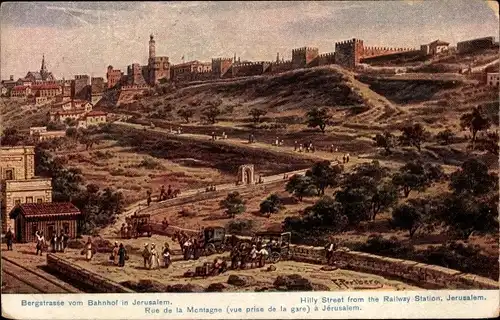 Künstler Ak Perlberg, F., Jerusalem Israel, Bergstraße vom Bahnhof aus