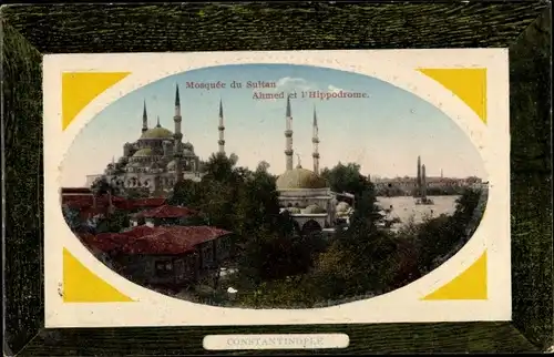 Präge Passepartout Ak Konstantinopel Istanbul Türkei, Mosquée du Sultan Ahmed et l'Hippodrome