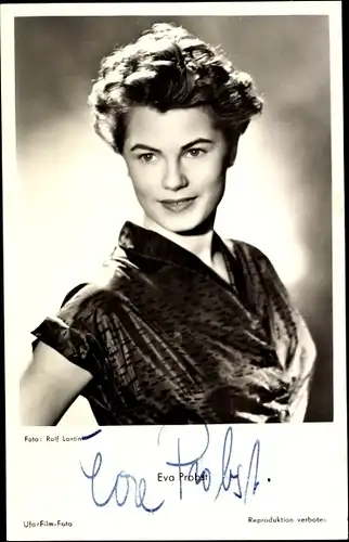 Ak Schauspielerin Eva Probst, Portrait, Autogramm