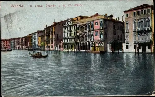 Ak Venezia Venedig Veneto, Il Canal Grande e la Ca d'Oro