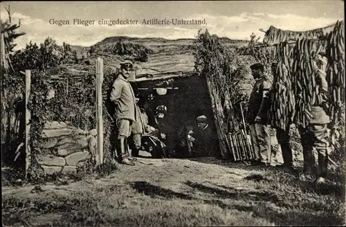 Ak Wirklichkeitsbilder vom Kriegsschauplatz, Gegen Flieger eingedeckter Artillerie Unterstand, 1. WK