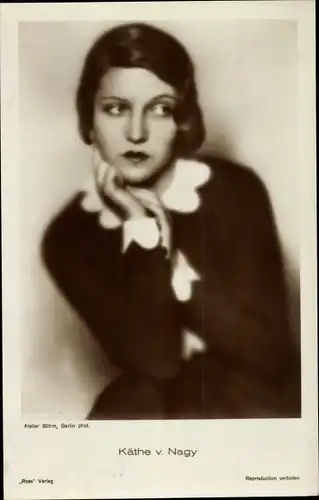 Ak Schauspielerin Käthe von Nagy, Portrait