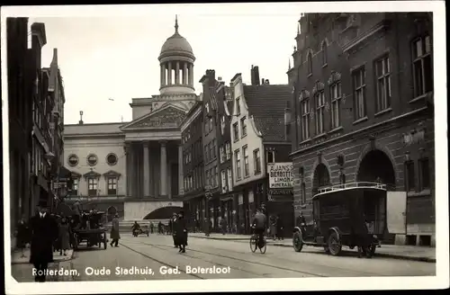 Ak Rotterdam Südholland Niederlande, Oude Stadhuis, Ged. Botersloot