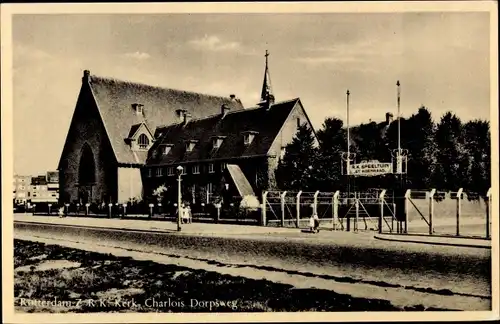 Ak Charlois Rotterdam Südholland Niederlande, Dorpsweg, R. K. Kerk