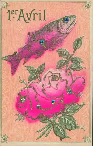 Präge Glitzer Ak Glückwunsch 1. April, Fisch, Rose