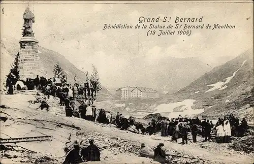 Ak Grand St Bernard Sankt Bernhard Kt. Wallis, Benediction de la Statue St Bernard de Menthon 1905
