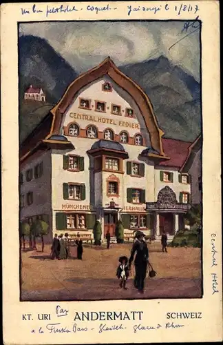 Künstler Ak Andermatt Kanton Uri, Central Hotel Fedier