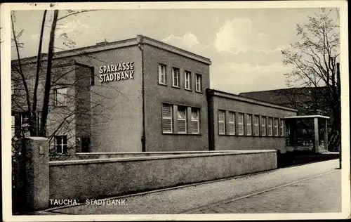 Ak Taucha in Nordsachsen, Stadtbank, Sparkasse