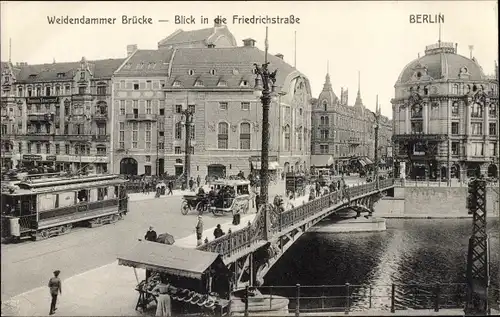 Ak Berlin Mitte, Weidendammer Brücke, Friedrichstraße
